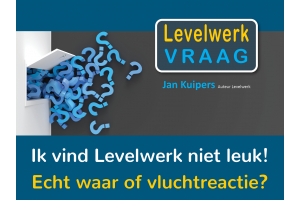 "Ik vind Levelwerk niet leuk"