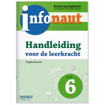 Infonaut Handleiding groep 6 - studievaardigheden