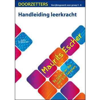 Handleiding Maurits Escher, verrijkingswerk groep 5-6