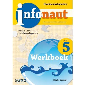 (1 ex.) Infonaut Werkboek groep 5 - studievaardigheden