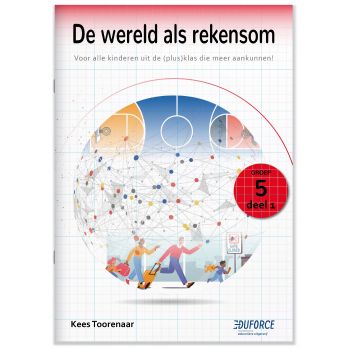 De wereld als rekensom - groep 5 deel 1 (5 ex.)