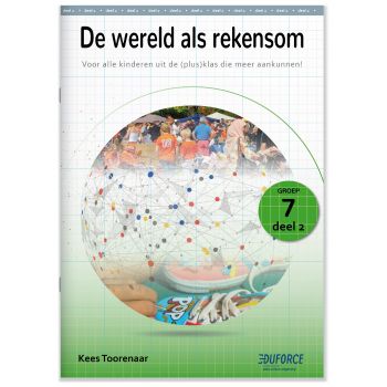 (1 ex.) De wereld als rekensom - groep 7 deel 2 