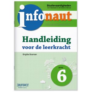Infonaut Handleiding groep 6 - studievaardigheden