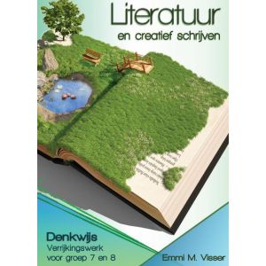 Literatuur en creatief schrijven, verrijkingswerk groep 7-8 (5 ex.)