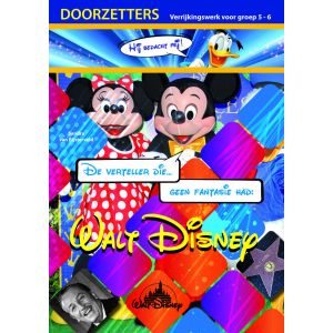 Doorzetters Walt Disney, verrijkingswerk groep 5-6 (5 ex.)