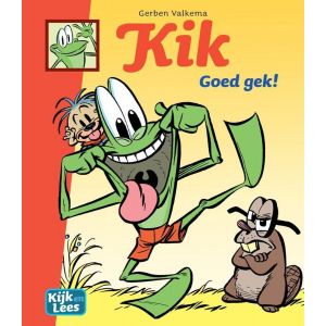 Kik goed gek! Strip voor beginnende lezers
