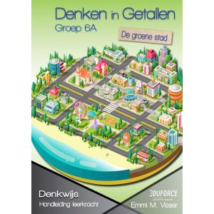 Handleiding en antwoorden Denken in getallen groep 6A