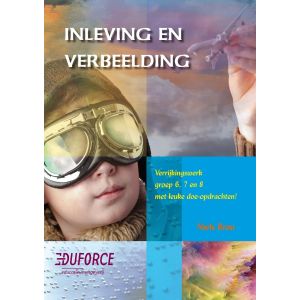 Inleving en verbeelding, verrijkingswerk groep 6-8 (5 ex.)