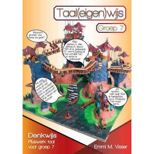 Taal(eigen)wijs - groep 7 verrijkingswerk (5 ex.)