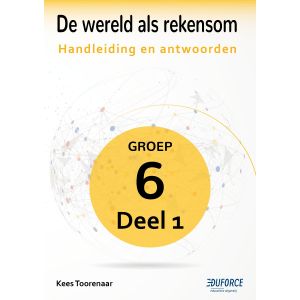 Handleiding en antwoorden De wereld als rekensom - groep 6 deel 1 