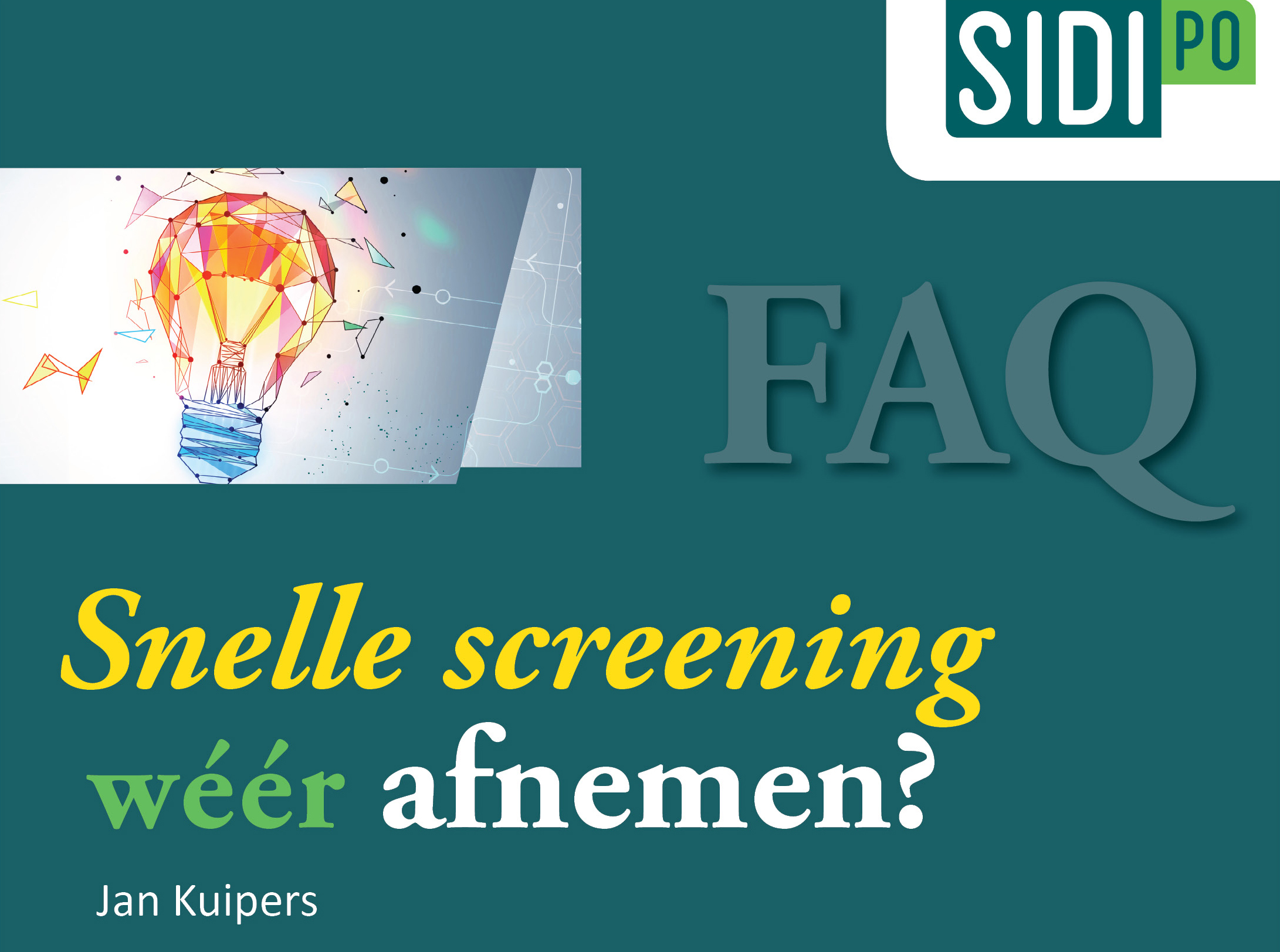 Snelle screening Sidi PO