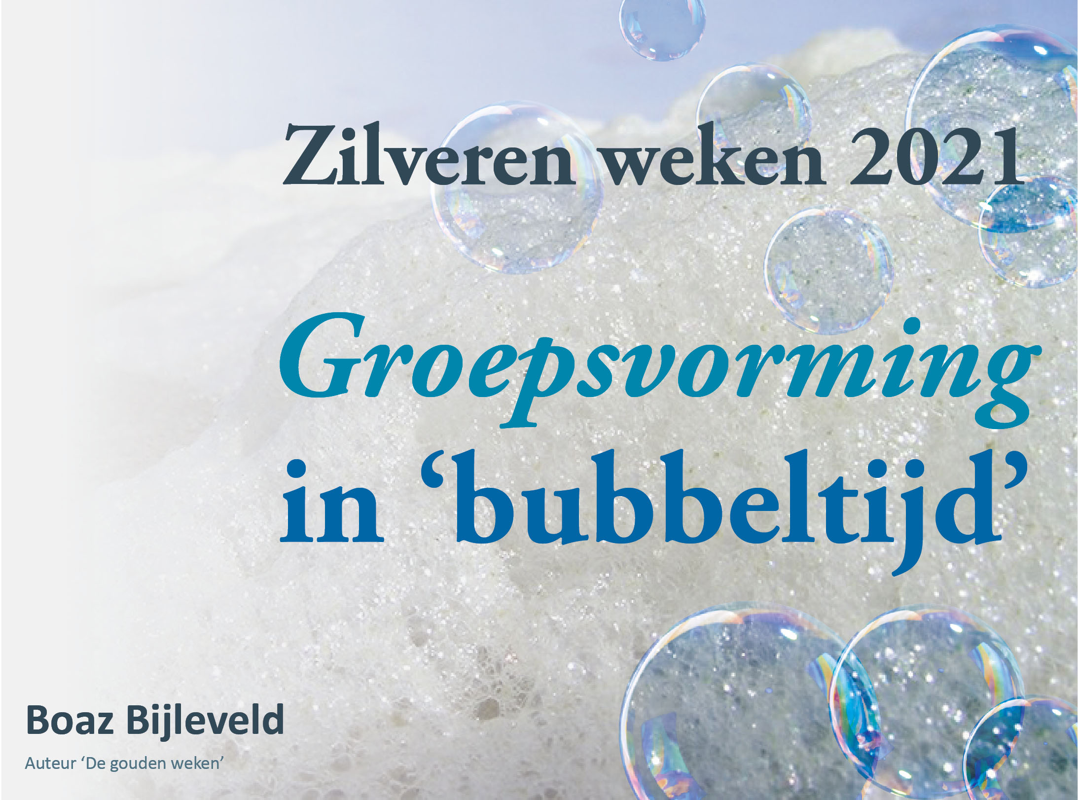 De Zilveren Weken van 2021