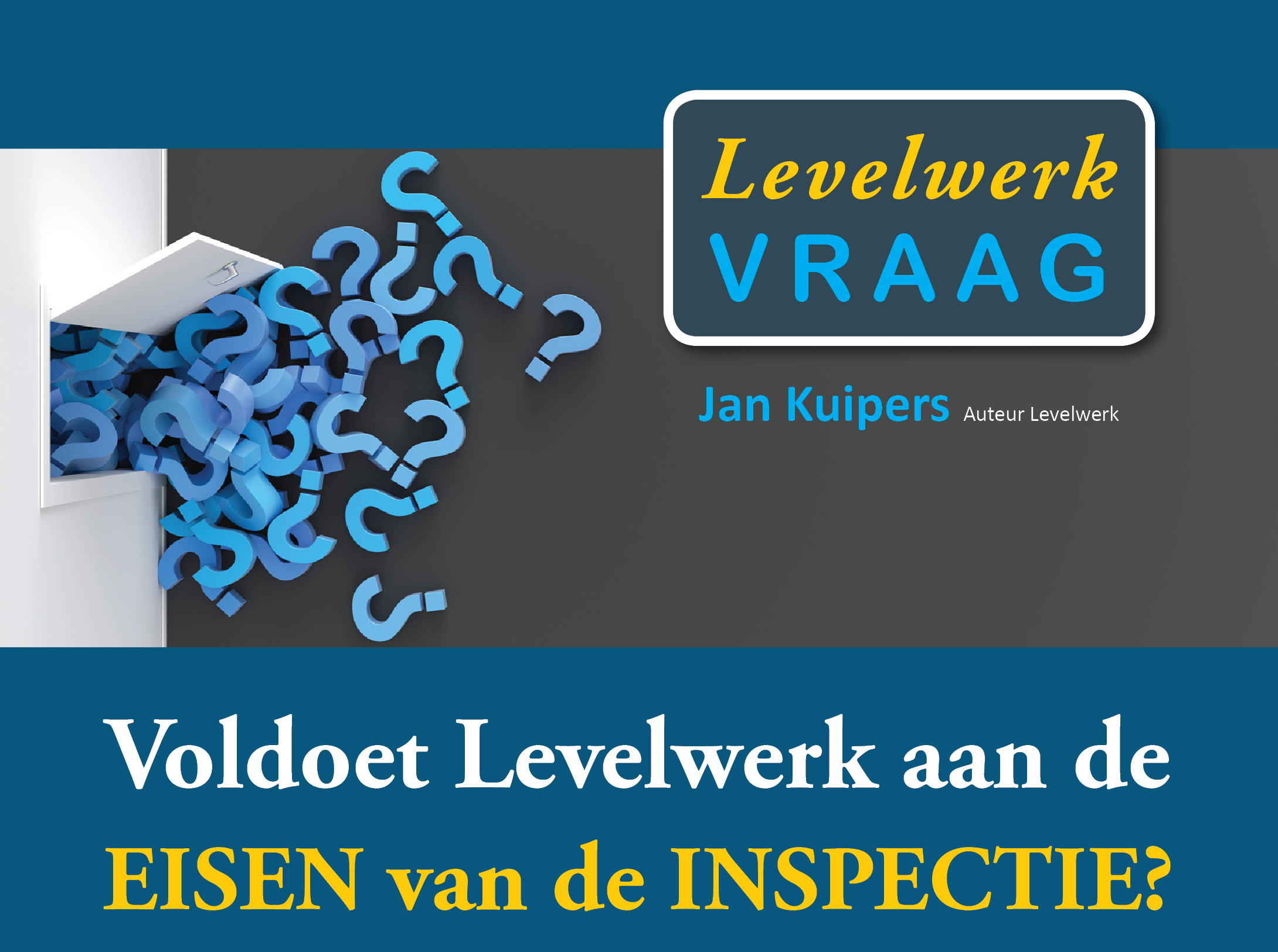 Levelwerk en richtlijnen van de Inspectie van het Onderwijs