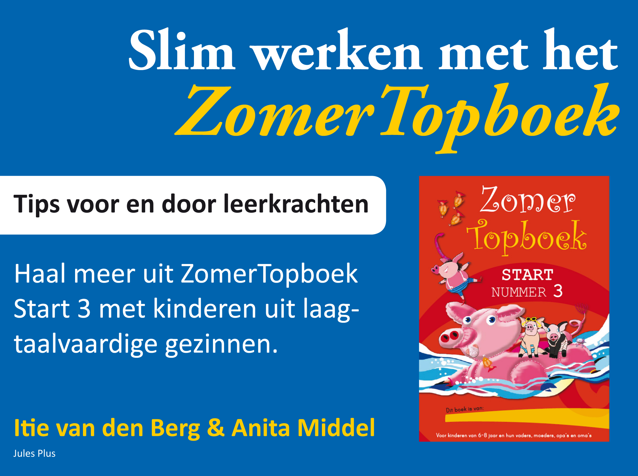 Slim werken met het ZomerTopboek